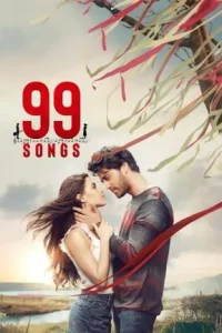 99 Songs (2021) New Bollywood Hindi Full Movie HD 99 Songs (2021) New Bollywood Hindi Full Movie HD