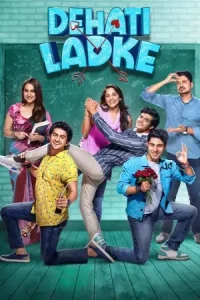 Dehati Ladke S1 (2023) Hindi Completed Web Series HD