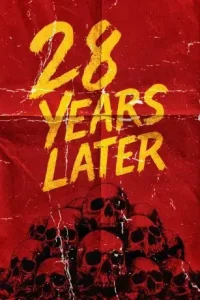 28 Years Later 2025 Hindi + English Hollywood Movie HD 28 Years Later 2025 Hindi + English Hollywood Movie HD