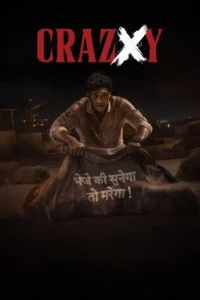 Crazxy 2025 South Hindi Movie HD Crazxy 2025 South Hindi Movie HD