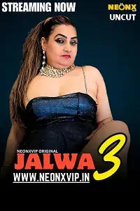 Jalwa 3 (2025) Hindi Short Film HD Jalwa 3 (2025) Hindi Short Film HD