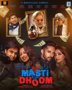 Kya Masti Kya Dhoom 2024 Bollywood Full Movie HD