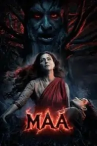 Maa 2025 Bollywood Hindi Movie HD Maa 2025 Bollywood Hindi Movie HD