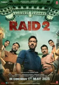 Raid 2 (2025) Bollywood Hindi Movie 4k HD