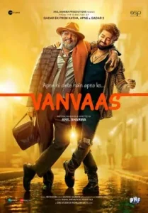 Vanvaas Bollywood Hindi Full movie HD 2024 Vanvaas Bollywood Hindi Full movie HD 2024